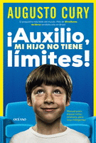 ¡Auxilio, mi hijo no tiene límites!