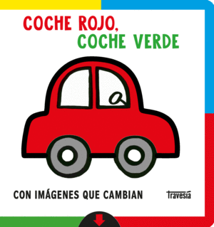 Coche rojo, coche verde (con imágenes que cambian)