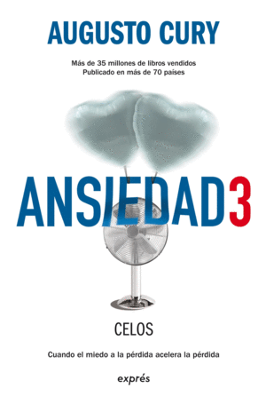 Ansiedad 3. Celos