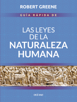 Guía rápida de las leyes de la naturaleza humana
