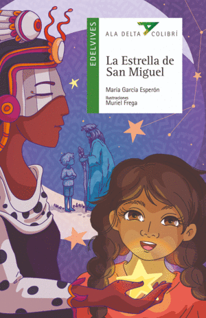 Estrella de San Miguel, La