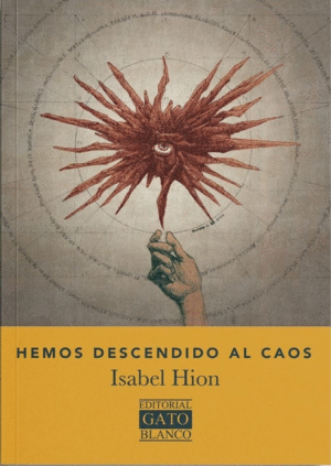 Hemos descendido al caos