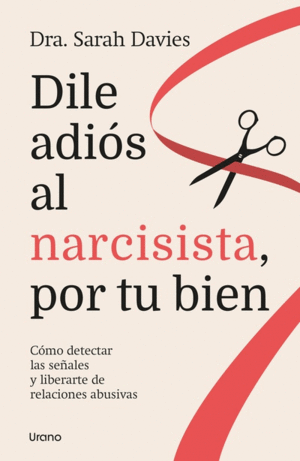 Dile adiós al narcisita, por tu bien