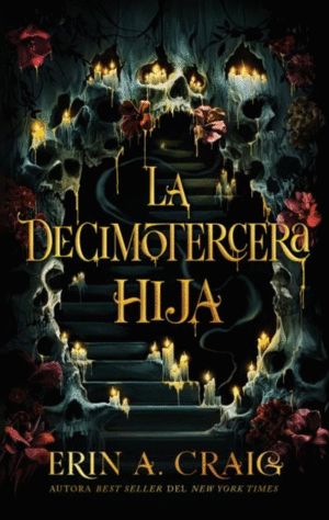 Decimotercera hija, La