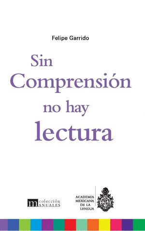 Sin comprensión no hay lectura