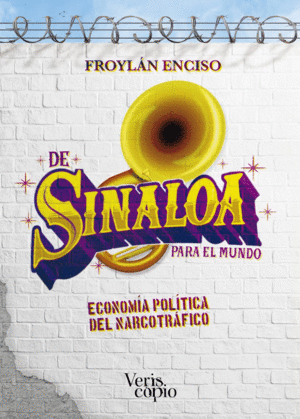 De Sinaloa para el mundo