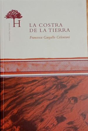 Costra de la tierra, La