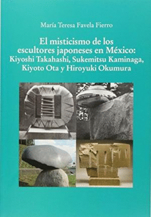 Misticismo de los escultores japoneses en México