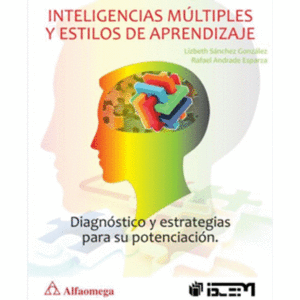 Inteligencias múltiples y estilos de aprendizaje