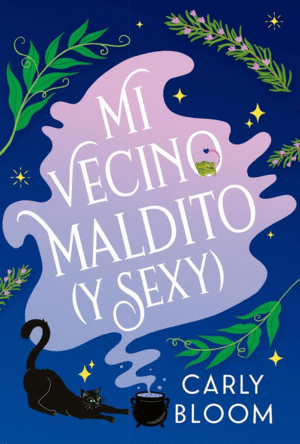 Mi vecino maldito (y sexy)