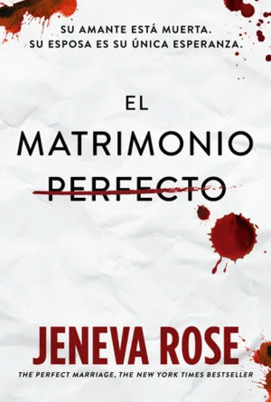 Matrimonio perfecto, El