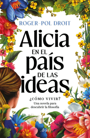Alicia en el país de las ideas