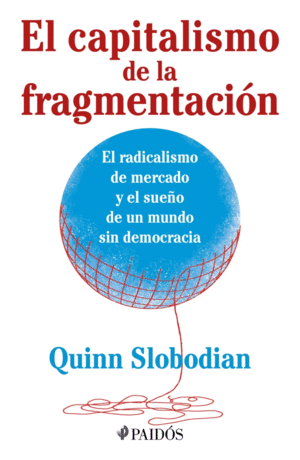 Capitalismo de la fragmentación, El