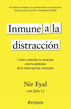 Inmune a la distracción