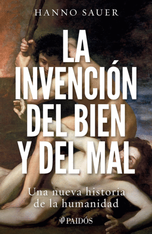 Invención del bien y del mal, La