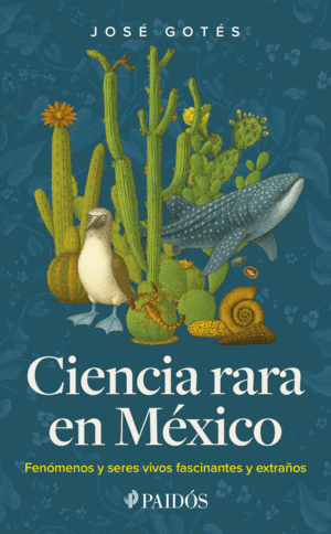 Ciencia rara en México