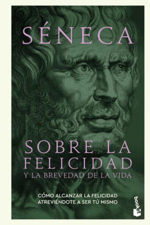 Sobre la felicidad y la brevedad de la vida
