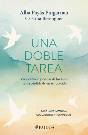 Una doble tarea