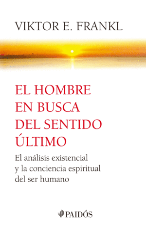 Hombre en busca del sentido último, El