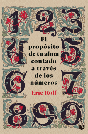 Propósito de tu alma contado a través de los números, El
