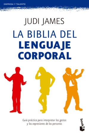Biblia del lenguaje corporal, La