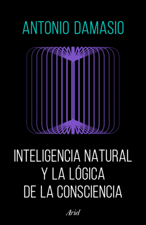 Inteligencia natural y la lógica de la consciencia