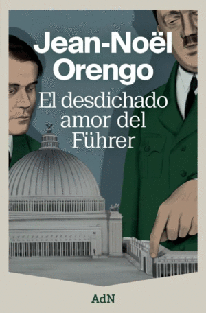 Desdichado amor del Fürer, El