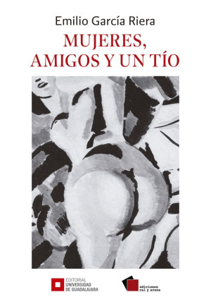 Mujeres, Amigos y un tío