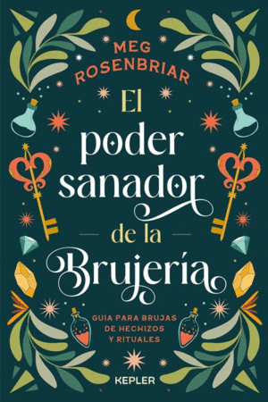 Poder sanador de la brujería, El