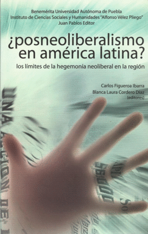 ¿Posneoliberalismo en América Latina?