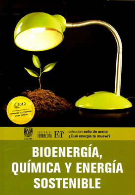Bioenergía, química y energía sostenible