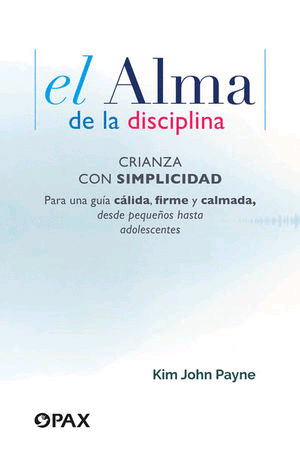 Alma de la disciplina, El