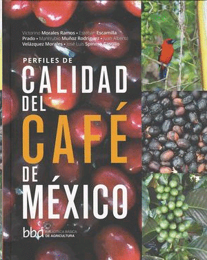 Perfiles de calidad del café de México