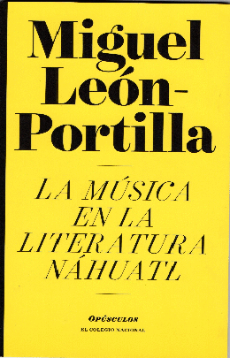 Música en la literatura Nahuatl, La