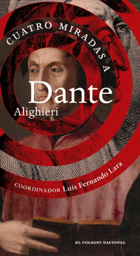 Cuatro miradas a Dante Alighieri
