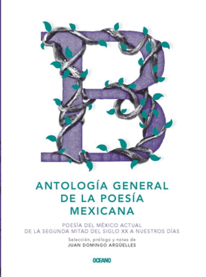 Antología general de la poesía mexicana
