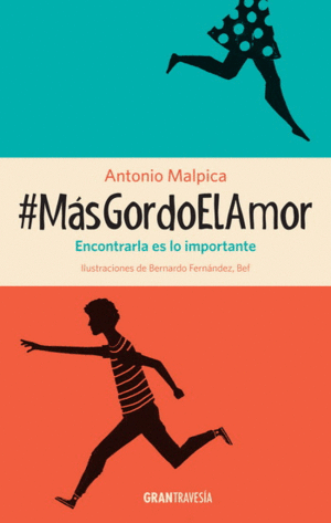 Más gordo el amor