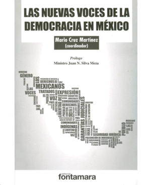 Nuevas voces de la democracia en México, Las