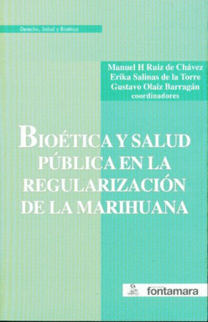 Bioética y salud pública en la regularización de la marihuana