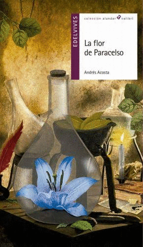 Flor de Paracelso, La