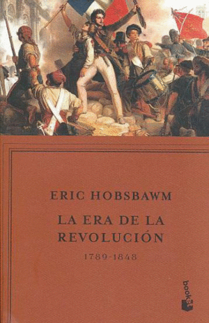 Era de la revolución 1789-1848, La