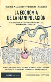 Economía de la manipulación, La
