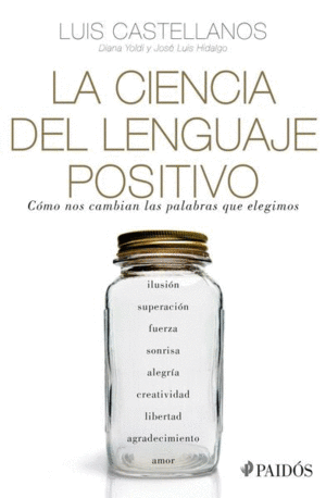 Ciencia del lenguaje positivo, La