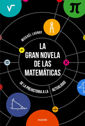 Gran novela de las matemáticas, La