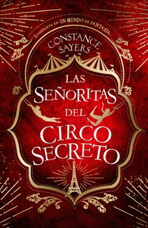 Señoritas del circo secreto, Las