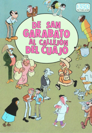 De San Garabato al Callejón del Cuajo