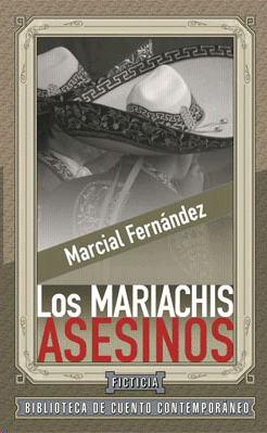 Mariachis asesinos, Los