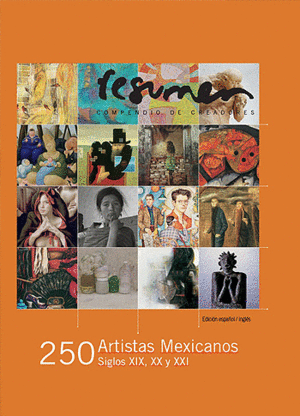 250 Artistas mexicanos siglos XIX, XX y XXI (P.D.)
