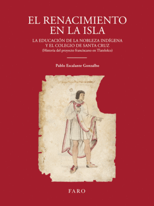 Renacimiento en la isla, El
