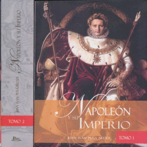 Napoleon y su imperio 2 Tomos